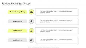 Review Exchange Group In Powerpoint And Google Slides Cpb