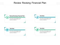 Review revising financial plan ppt powerpoint presentation icon format ideas cpb