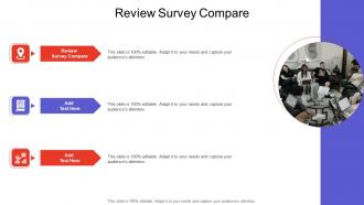 Review Survey Compare In Powerpoint And Google Slides Cpb