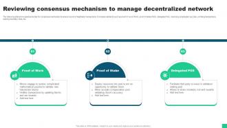 Reviewing Consensus Mechanism To Manage Decentralized Network Guide For Blockchain BCT SS V