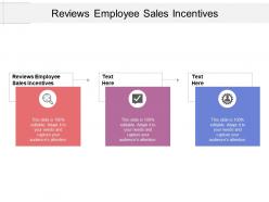 Reviews employee sales incentives ppt powerpoint presentation file example cpb