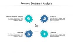 Reviews sentiment analysis ppt powerpoint presentation styles shapes cpb