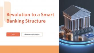 Revolution To A Smart Banking Structure PPT Sample ST AI