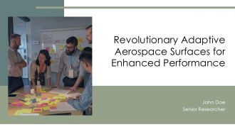 Revolutionary Adaptive Aerospace Surfaces For Enhanced Performance PPT Presentation ST AI