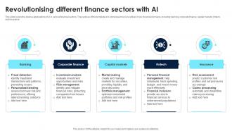 Revolutionising Different Finance Sectors With Ai