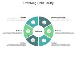 Revolving debt facility ppt powerpoint presentation professional summary cpb