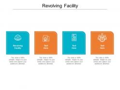 Revolving facility ppt powerpoint presentation layouts slide download cpb