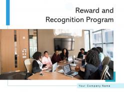 Reward and recognition program performance engagement process organizational