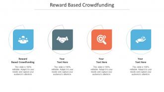 Reward Based Crowdfunding Ppt Powerpoint Presentation Model Vector Cpb