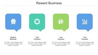 Reward Business Ppt Powerpoint Presentation Portfolio Deck Cpb