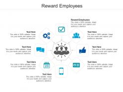 Reward employees ppt powerpoint presentation deck cpb