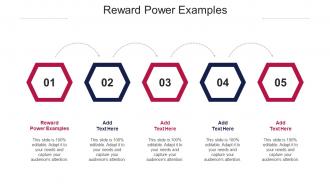 Reward Power Examples Ppt PowerPoint Presentation Slides Guide Cpb