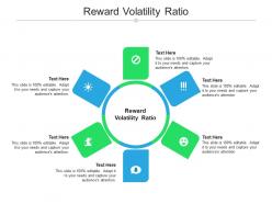 Reward volatility ratio ppt powerpoint presentation model design templates cpb