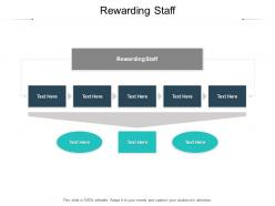 Rewarding staff ppt powerpoint presentation layouts guide cpb