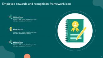 Rewards And Recognition Framework Powerpoint Ppt Template Bundles Customizable Adaptable