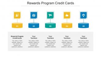 Rewards Program Credit Cards Ppt Powerpoint Presentation Outline Ideas Cpb