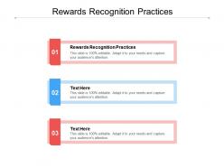 Rewards recognition practices ppt powerpoint presentation layouts rules cpb