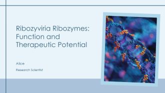 Ribozyviria Ribozymes Function And Therapeutic Potential PPT Structure AT