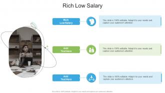 Rich Low Salary In Powerpoint And Google Slides Cpb