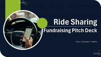 Ride Sharing Fundraising Pitch Deck Ppt Template