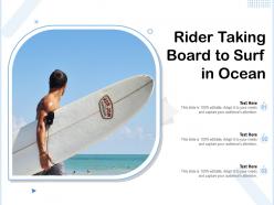 Rider taking board to surf in ocean