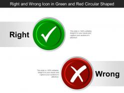 Right and wrong icon in green and red circular shaped