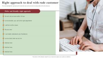 Right Approach To Deal With Rude Customer Call Centre Process Improvement