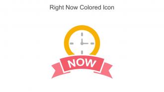 Right Now Colored Icon In Powerpoint Pptx Png And Editable Eps Format