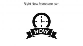 Right Now Monotone Icon In Powerpoint Pptx Png And Editable Eps Format