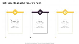 Right Side Headache Pressure Point In Powerpoint And Google Slides Cpb