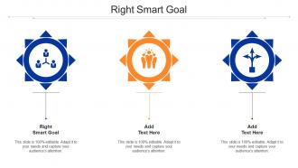 Right Smart Goal Ppt Powerpoint Presentation Summary Smartart Cpb