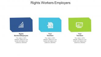 Rights workers employers ppt powerpoint presentation professional diagrams cpb