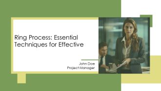 Ring Process Essential Techniques For Effective PPT Mockup AT