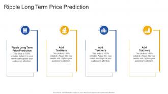 Ripple Long Term Price Prediction In Powerpoint And Google Slides Cpb