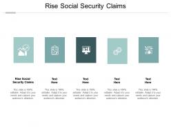 Rise social security claim ppt powerpoint presentation outline example topics cpb