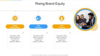 Rising Brand Equity In Powerpoint And Google Slides Cpb