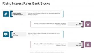 Rising Interest Rates Bank Stocks In Powerpoint And Google Slides Cpb