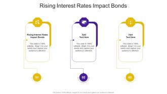 Rising Interest Rates Impact Bonds In Powerpoint And Google Slides Cpb