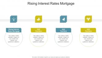 Rising Interest Rates Mortgage In Powerpoint And Google Slides Cpb