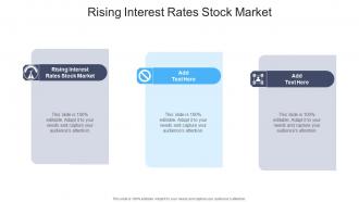 Rising Interest Rates Stock Market In Powerpoint And Google Slides Cpb