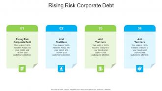 Rising Risk Corporate Debt In Powerpoint And Google Slides Cpb