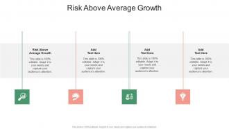 Risk Above Average Growth In Powerpoint And Google Slides Cpb