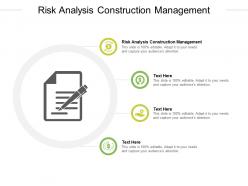 Risk analysis construction management ppt powerpoint presentation outline cpb