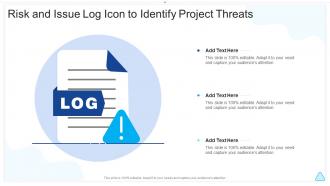 Risk And Issue Log Icon To Identify Project Threats