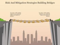 Risk and mitigation strategies building bridges example of ppt