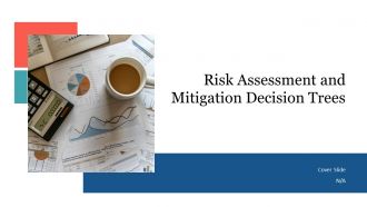 Risk Assessment And Mitigation Decision Trees PPT Designs AT