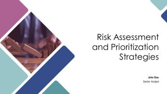 Risk Assessment And Prioritization Strategies PPT Information AT