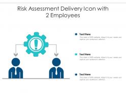 Risk Assessment Delivery Icon With 2 Employees