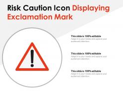 Risk caution icon displaying exclamation mark