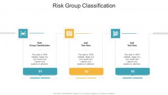Risk Group Classification In Powerpoint And Google Slides Cpb